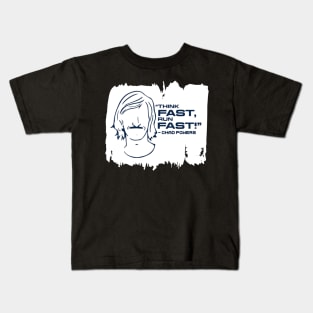 Chad powers Think fast run fast Kids T-Shirt